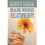 Healing Wounded Relationships