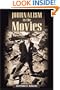 Journalism in the Movies (History of Communication)