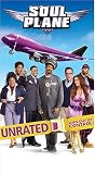 Soul Plane (Unrated Edition) [VHS]