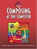 cover of Composing at the Computer: 10-Hour Series (10 Hour Series)