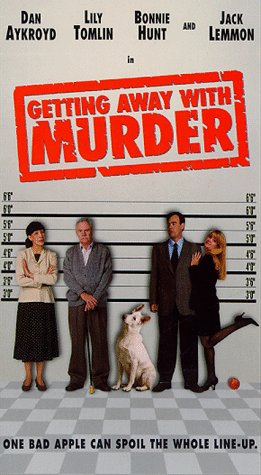Getting Away With Murder by Dan Akroyd