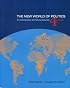 The New World of Politics