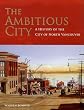The Ambitious City: A History of the City of North Vancouver