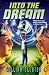 Books : Into the Dream