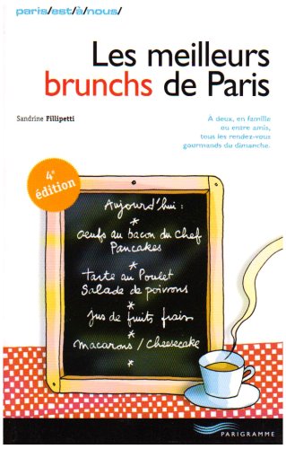 City Travel Guides Discounted  Livres : Les meilleurs brunch de Paris