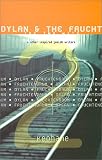Dylan & the Frucht : The Two Wits