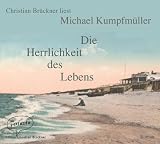 Produkt-Bild: Die Herrlichkeit des Lebens