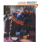 Tricia Guild on Color by  Tricia Guild, Elizabeth Wilhide, and David Montgomery