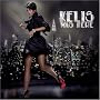 Kelis Was Here