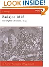 Badajoz 1812: Wellington's Bloodiest Siege (Campaign Series, 65)