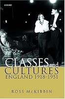 Classes and Cultures: England 1918-1951