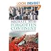 Forgotten Continent: The Battle for Latin America's Soul