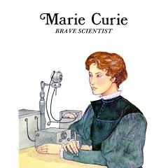 Marie Curie : Brave Scientist (Easy Biographies)