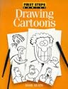 Drawing Cartoons (First Step Series)