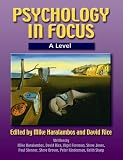 Psychology in Focus A Level