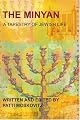 The Minyan: A Tapestry of Jewish Life