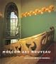 Moscow Art Nouveau