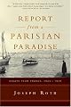 Report from a Parisian Paradise: Essays from France, 1925-1939