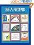 Be a Friend: Children Who Live with HIV Speak