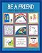 Book Be a Friend: Children Who Live With HIV Speak