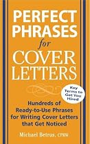 Perfect Phrases for Cover Letters (Perfect Phrases Series)