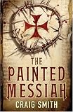 The Painted Messiah
