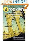 Brooklyn! The Ultimate Guide to New York's Most Happening Borough, 3rd Edition
