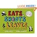 Eats, Shoots & Leaves For Children: Why, Commas Really Do Make a Difference: Why, Commas Really Do Make a Difference!