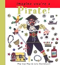 Imagine You're a Pirate!