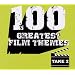 100 Greatest Film Themes 2