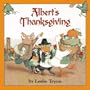 Albert's Thanksgiving (Albert (Atheneum))