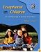 Exceptional Children: An Introduction to Special Education & OneKey Blackboard, Student Access Code Standard Package (8th Edition)