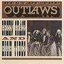 Green Grass and High Tides: Best of the Outlaws ~ Outlaws