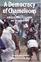 A Democracy of Chameleons: Politics and Culture in the New Malawi (Kachere Books, No. 14.)