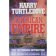 American Empire: The Victorious Opposition (American Empire)