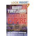 American Empire: The Victorious Opposition