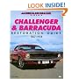 Challenger and Barracuda Restoration Guide, 1967-74 (Authentic Restoration Guide)