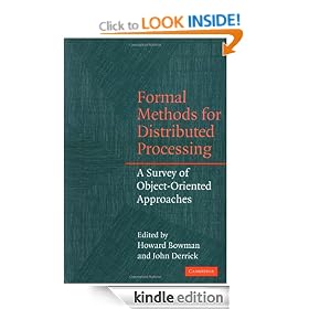 Formal Methods for Distributed Processing: A Survey of Object-Oriented Approaches