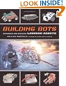 Building Bots: Designing and Building Warrior Robots