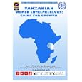 Tanzanian Women Entrepreneurs: Going For Growth