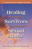 Healing for Adult Survivors of Childhood Sexual Abuse