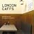 London Caffs
