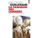 La Trahison des lumi�res : Enqu�te sur le d�sarroi contemporain