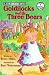 Goldilocks And The Three Bears