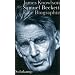 Samuel Beckett: Eine Biographie