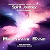 Spirit Journey - Spiritual Meditation Music - Alpha Brainwave Entrainment Audio from Brainwave-Sync