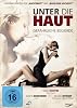 Unter die Haut - Gefährliche Begierde (DVD)