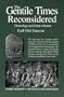 The Gentile Times Reconsidered: Chronology & Christ's Return