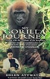 My Gorilla Journey (Charnwood Library)