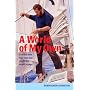 A World of My Own: The First Ever Non-stop Solo Round the World Voyage